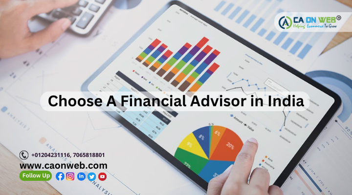 How To Choose A Financial Advisor in India